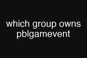 which group owns pblgamevent